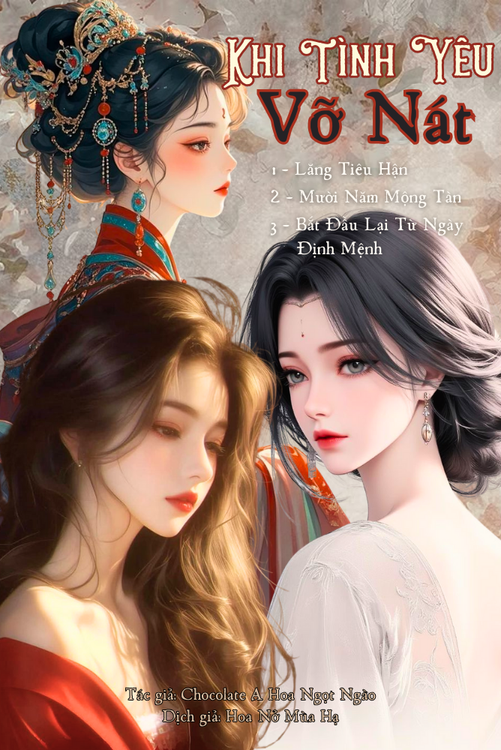 Truyện Khi Tình Yêu Vỡ Nát